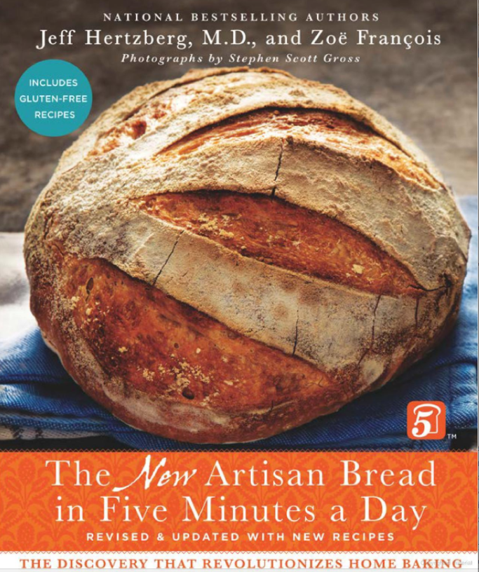 The New Artisan Bread in Five Minutes a Day