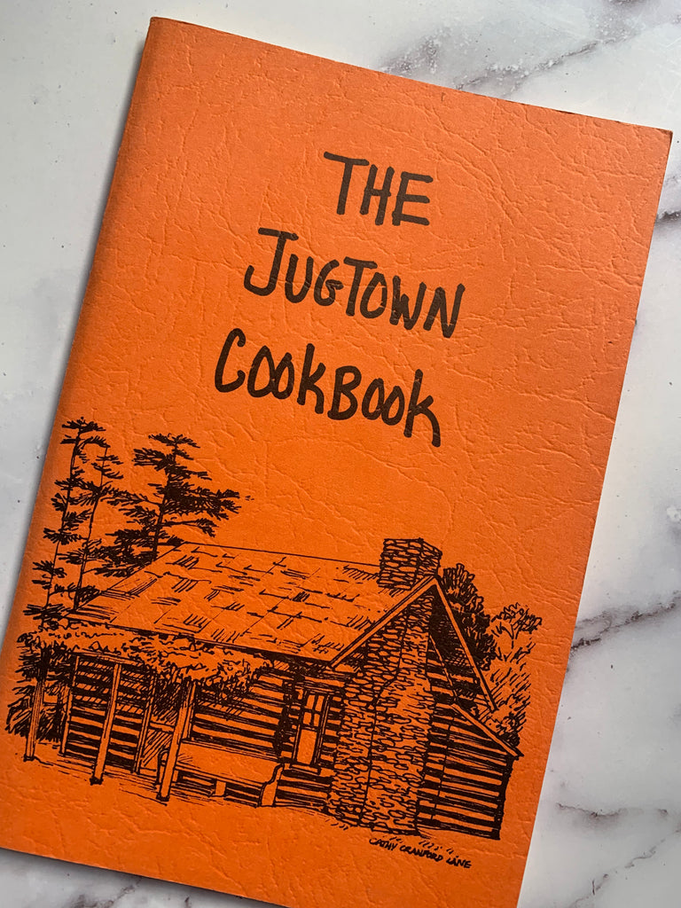 The Jugtown Cookbook