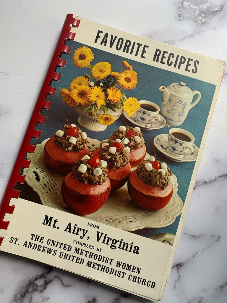 Favorite Recipes from Mt. Airy, Virginia
