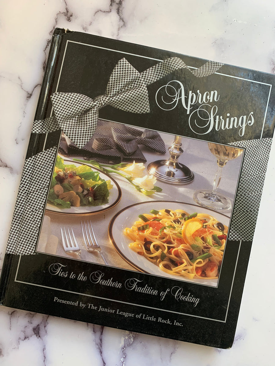 Buy Apron Strings Ties to the Junior Southern Tradition of Cooking ...