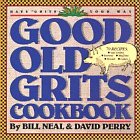 Good Old Grits Cookbook