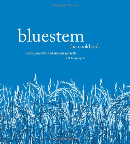 Bluestem: The Cookbook