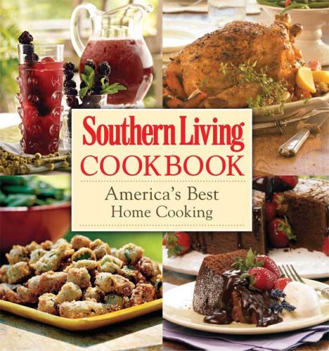 Southern Living Cookbook: America's Best Home Cooking