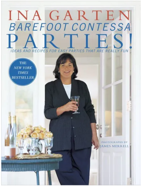 Barefoot Contessa Parties!: Ideas and Recipes for Easy Parties That Are Really Fun