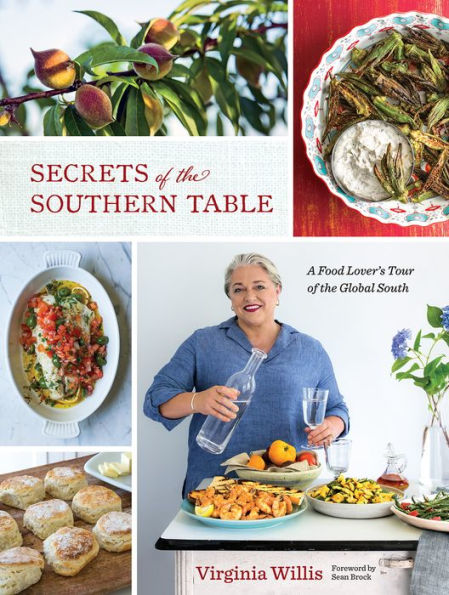 Secrets of the Southern Table: A Food Lover's Tour of the Global South