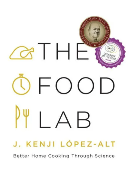 The Food Lab: Better Home Cooking Through Science