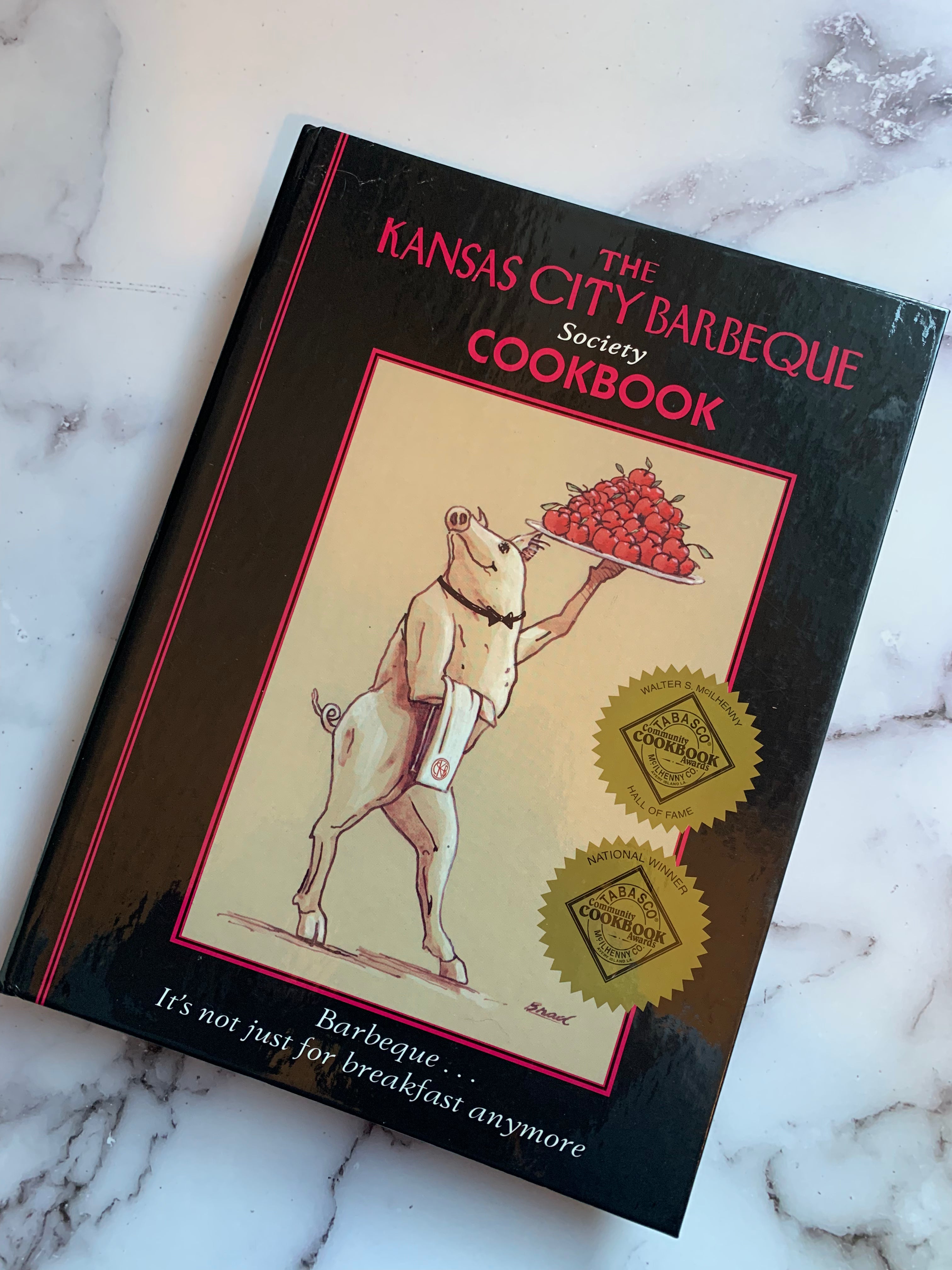 The Kansas City Barbecue Society Cookbook Blackbird Cookbooks