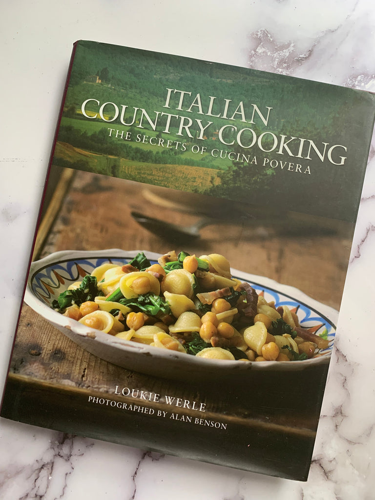 Italian Country Cooking: The Secrets of Cucina Povera