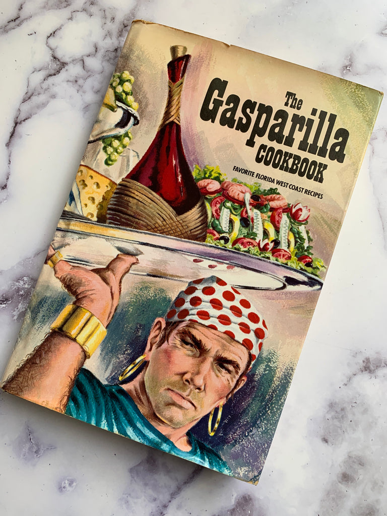 The Gasparilla Cookbook