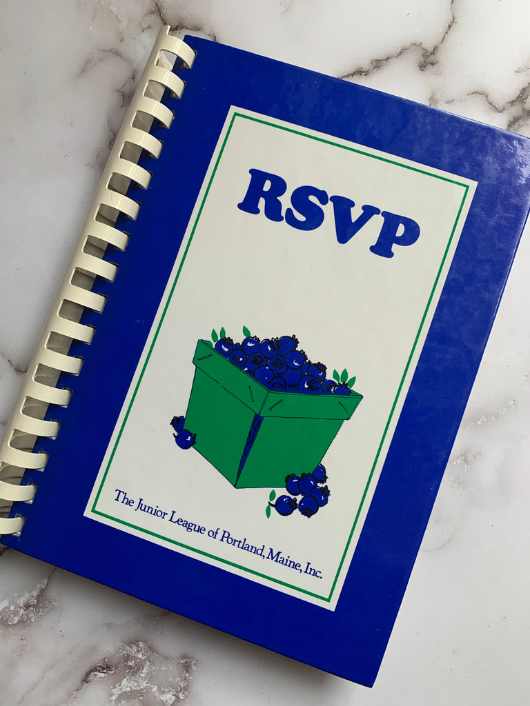 RSVP: An Invitation to Maine Cooking from the Junior League of Portland, Maine, Inc.