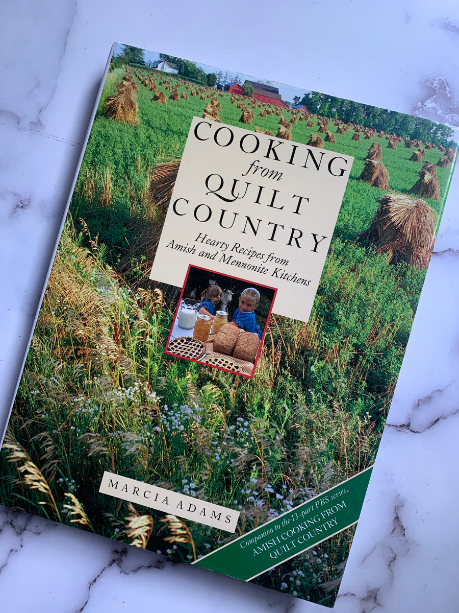 Cooking from Quilt Country - Blackbird Cookbooks