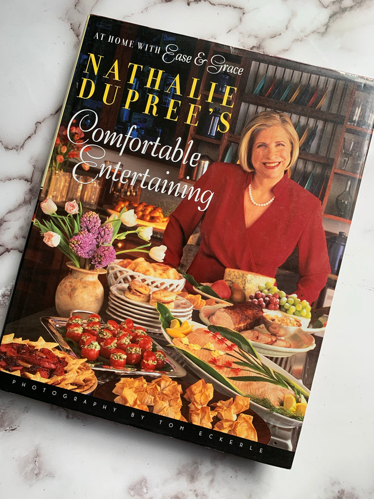 Nathalie Dupree's Comfortable Entertaining