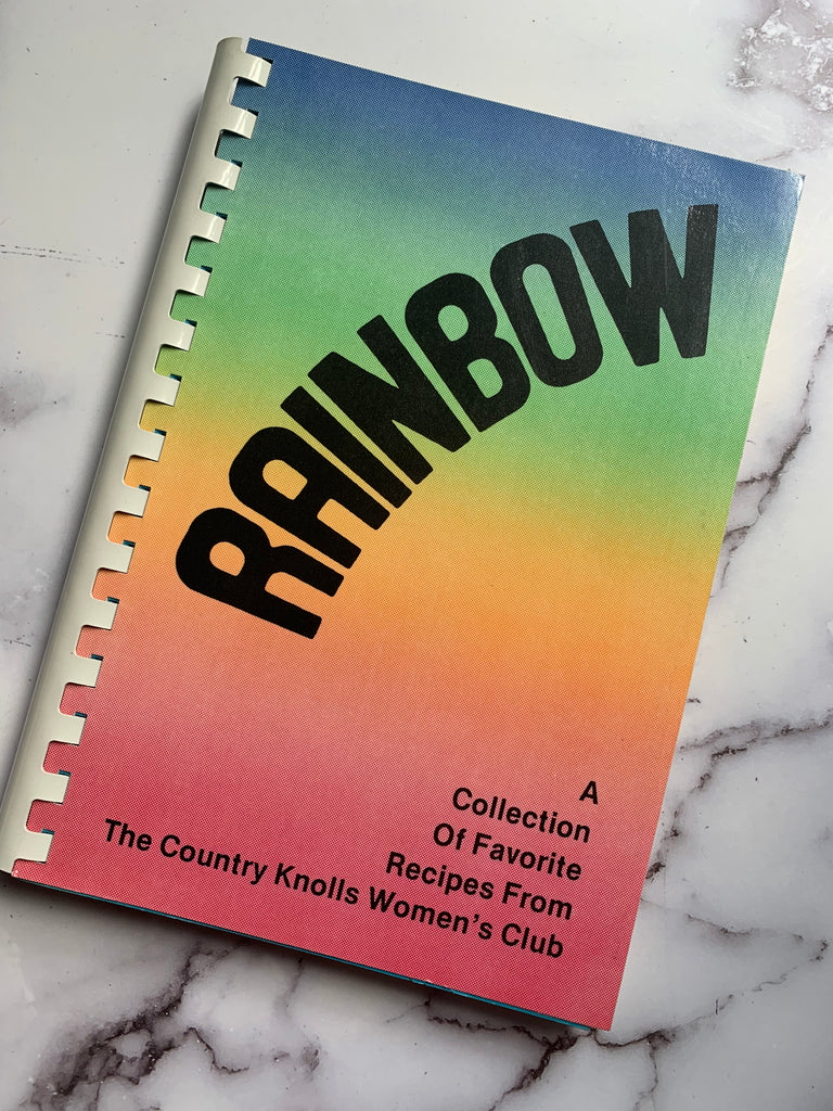 Rainbow: A Collection of Favorite Recipes from The Country Knolls Women's Club
